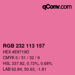 Color code: RGB 232 113 157 | qconv.com