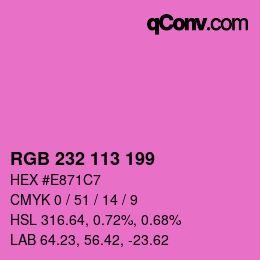Color code: RGB 232 113 199 | qconv.com