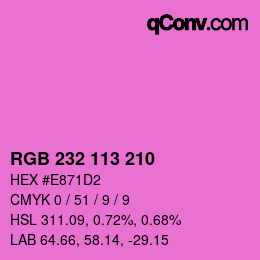 Color code: RGB 232 113 210 | qconv.com