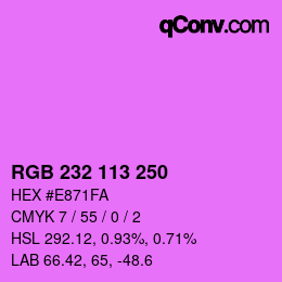 Color code: RGB 232 113 250 | qconv.com