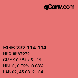 Color code: RGB 232 114 114 | qconv.com