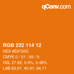 Color code: RGB 232 114 12 | qconv.com