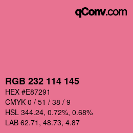 Color code: RGB 232 114 145 | qconv.com