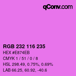 Color code: RGB 232 116 235 | qconv.com