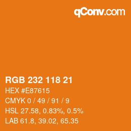 Color code: RGB 232 118 21 | qconv.com