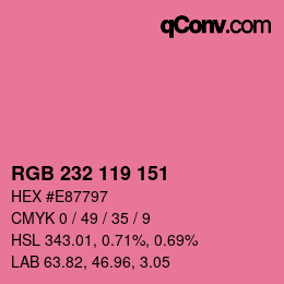 Color code: RGB 232 119 151 | qconv.com