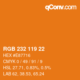 カラーコード: RGB 232 119 22 | qconv.com