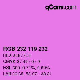 Color code: RGB 232 119 232 | qconv.com