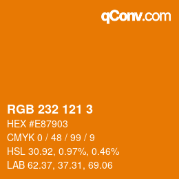 Color code: RGB 232 121 3 | qconv.com