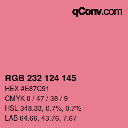 Color code: RGB 232 124 145 | qconv.com