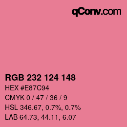Color code: RGB 232 124 148 | qconv.com