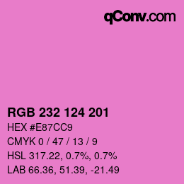 Color code: RGB 232 124 201 | qconv.com