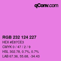 Color code: RGB 232 124 227 | qconv.com