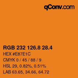 カラーコード: RGB 232 126.8 28.4 | qconv.com