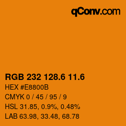 カラーコード: RGB 232 128.6 11.6 | qconv.com
