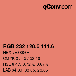 カラーコード: RGB 232 128.6 111.6 | qconv.com