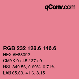 カラーコード: RGB 232 128.6 146.6 | qconv.com