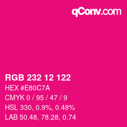 Color code: RGB 232 12 122 | qconv.com