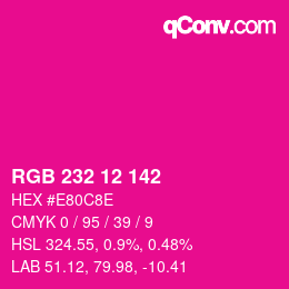 Color code: RGB 232 12 142 | qconv.com