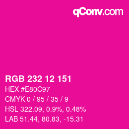 Color code: RGB 232 12 151 | qconv.com