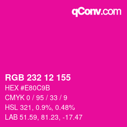 Farbcode: RGB 232 12 155 | qconv.com