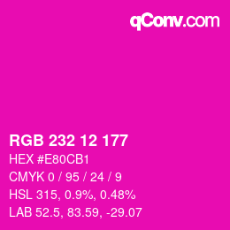 Color code: RGB 232 12 177 | qconv.com