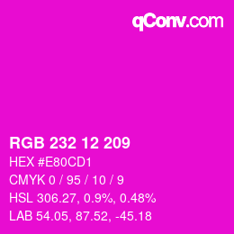Color code: RGB 232 12 209 | qconv.com