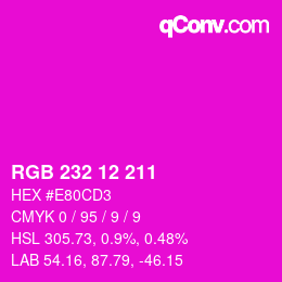 カラーコード: RGB 232 12 211 | qconv.com
