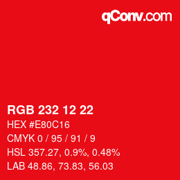 Color code: RGB 232 12 22 | qconv.com