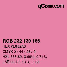 カラーコード: RGB 232 130 166 | qconv.com
