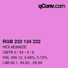 Color code: RGB 232 134 222 | qconv.com