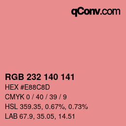 Color code: RGB 232 140 141 | qconv.com