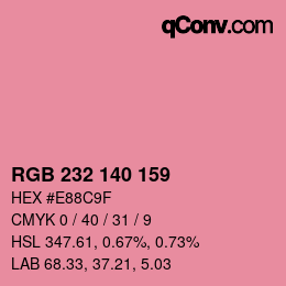カラーコード: RGB 232 140 159 | qconv.com
