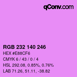 カラーコード: RGB 232 140 246 | qconv.com