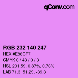 カラーコード: RGB 232 140 247 | qconv.com