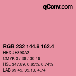 カラーコード: RGB 232 144.8 162.4 | qconv.com