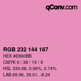 Color code: RGB 232 144 187 | qconv.com