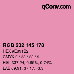Color code: RGB 232 145 178 | qconv.com