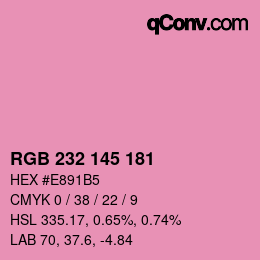 Color code: RGB 232 145 181 | qconv.com