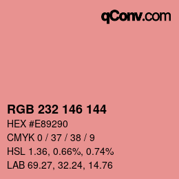 Color code: RGB 232 146 144 | qconv.com