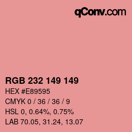 カラーコード: RGB 232 149 149 | qconv.com