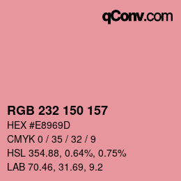 カラーコード: RGB 232 150 157 | qconv.com