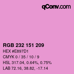 Color code: RGB 232 151 209 | qconv.com