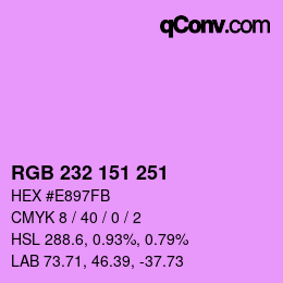 Color code: RGB 232 151 251 | qconv.com