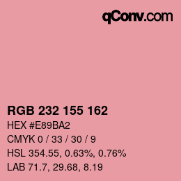 Color code: RGB 232 155 162 | qconv.com