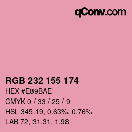 Color code: RGB 232 155 174 | qconv.com