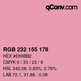 Color code: RGB 232 155 178 | qconv.com