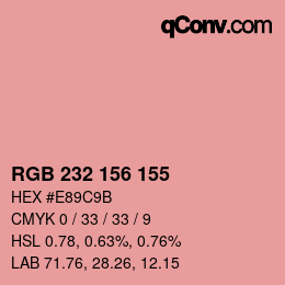 Color code: RGB 232 156 155 | qconv.com