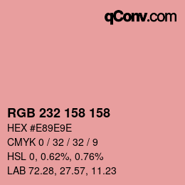 Color code: RGB 232 158 158 | qconv.com