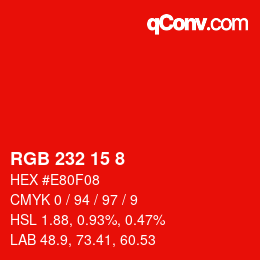 Farbcode: RGB 232 15 8 | qconv.com